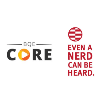 BQE & Even A Nerd Can Be Heard